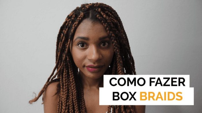 tutorial box braids como fazer
