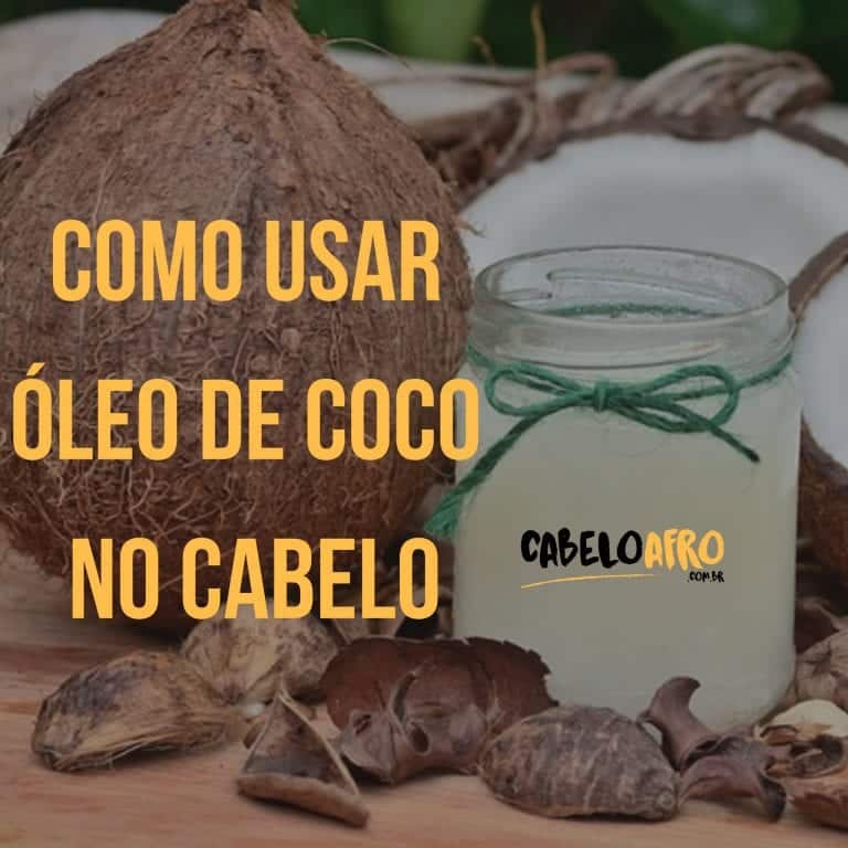 Como usar óleo de coco no cabelo
