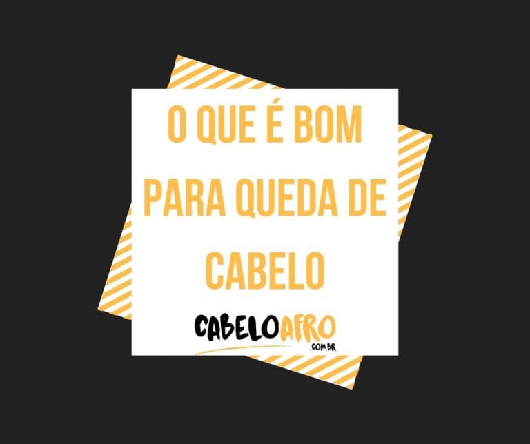 O que é bom para queda de cabelo?