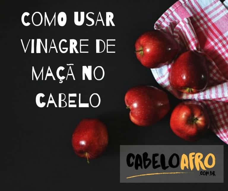 Como usar vinagre de maçã no cabelo