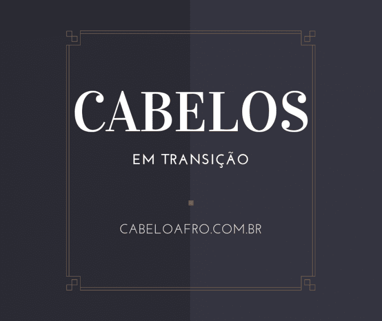 Cabelos em transição