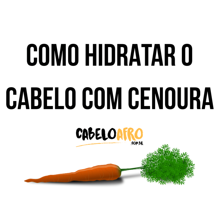 Como hidratar o cabelo com cenoura