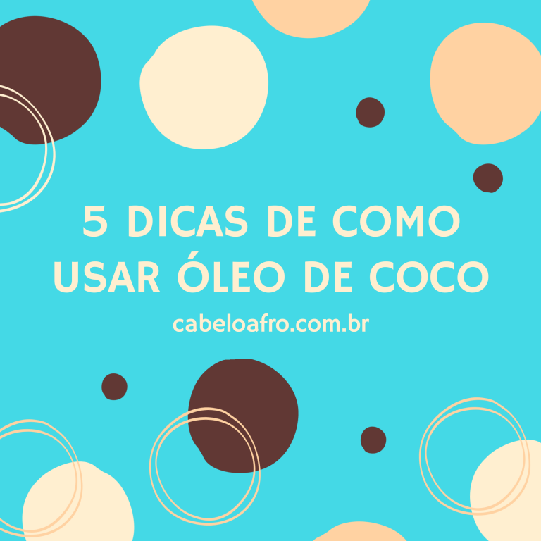 5 Dicas de como usar o óleo de coco