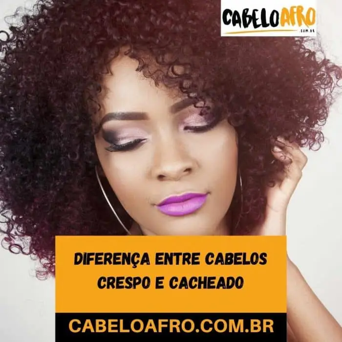 Diferença entre cabelos crespo e cacheado