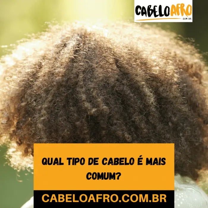 Qual tipo de cabelo é mais comum?