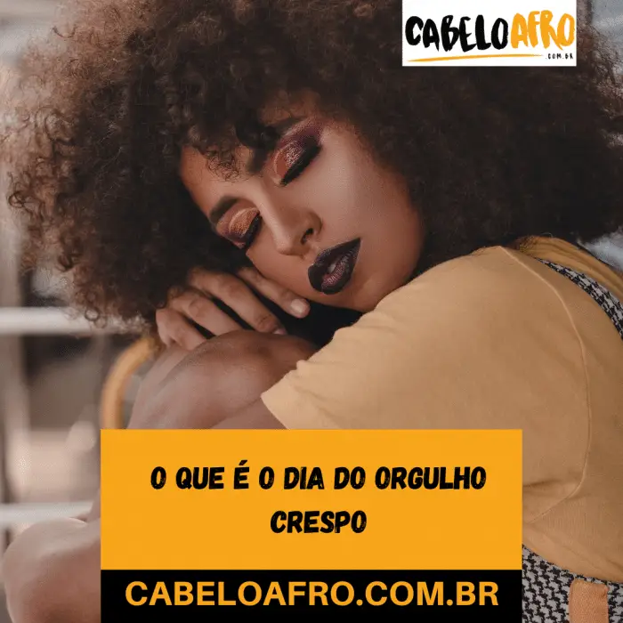 O que é o Dia do Orgulho Crespo