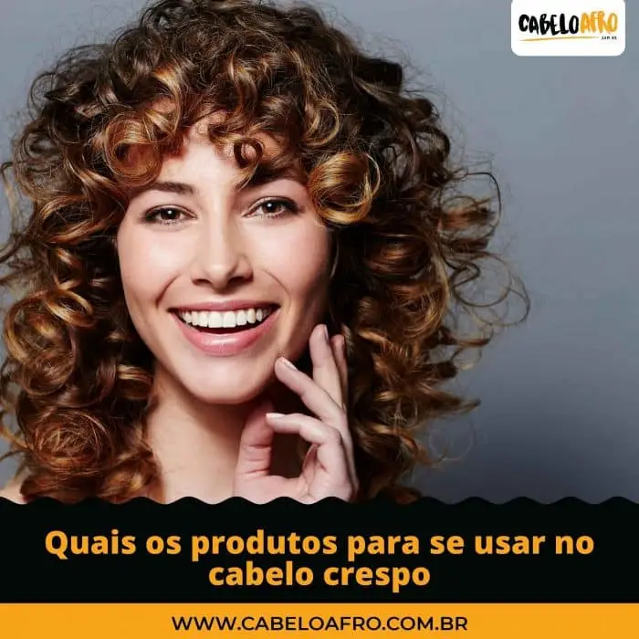 Quais os produtos para se usar no cabelo crespo