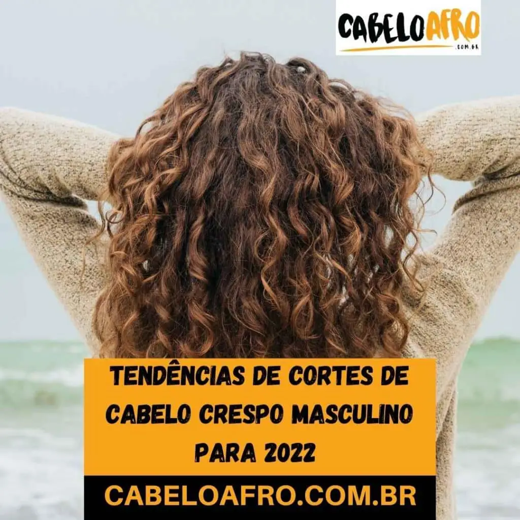 Tendências de cortes de cabelo crespo masculino para 2022