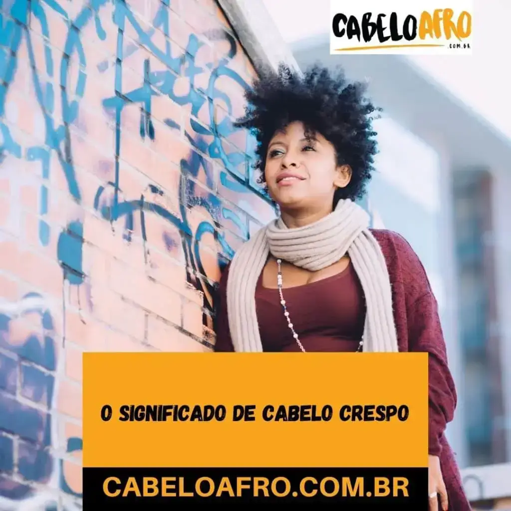 O significado de cabelo crespo