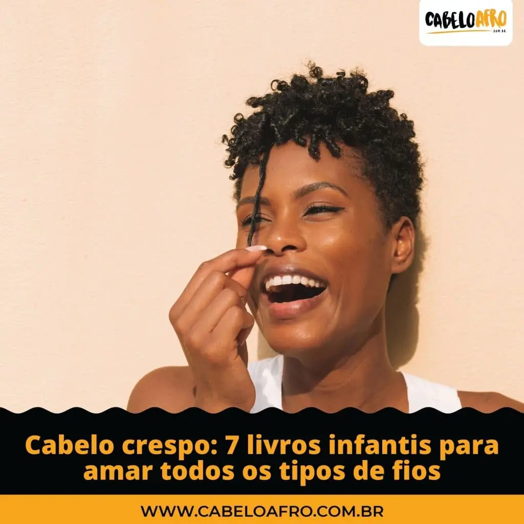 Cabelo crespo: 7 livros infantis para amar todos os tipos de fios