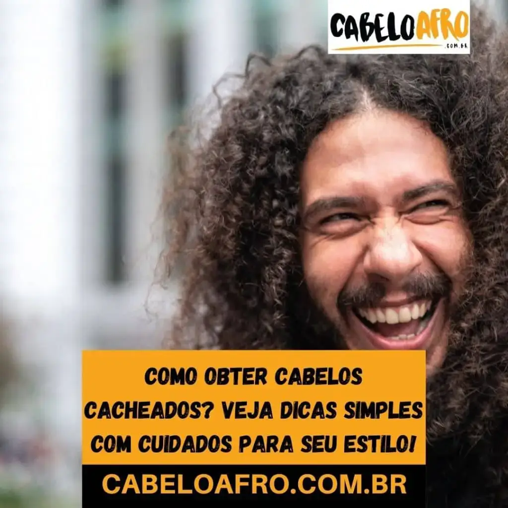 Como obter cabelos cacheados? Veja dicas simples com cuidados para seu estilo!