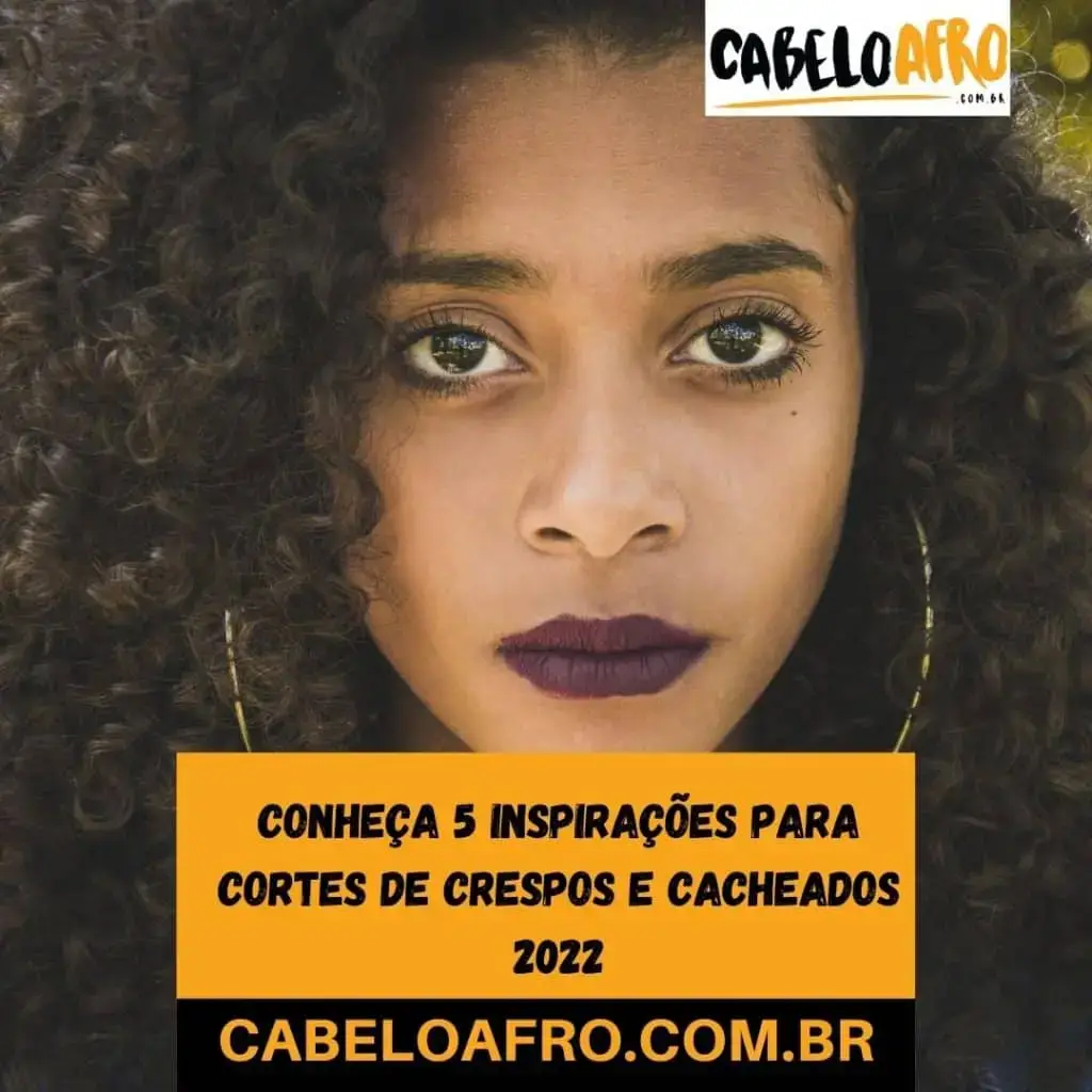 Conheça 5 inspirações para cortes de crespos e cacheados 2022