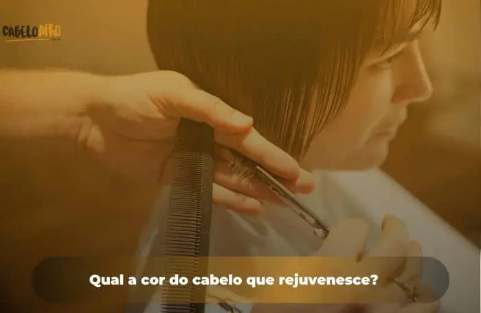 Qual a cor do cabelo que rejuvenesce?