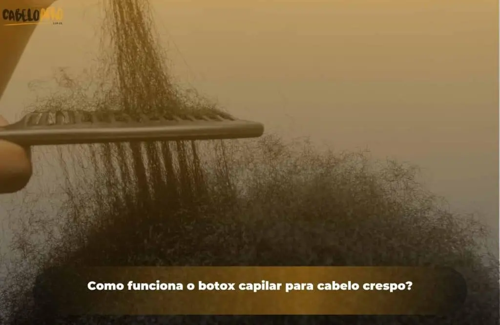 Como funciona o botox capilar para cabelo crespo?