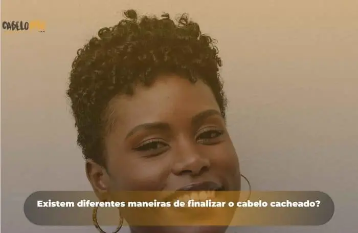 Existem diferentes maneiras de finalizar o cabelo cacheado?
