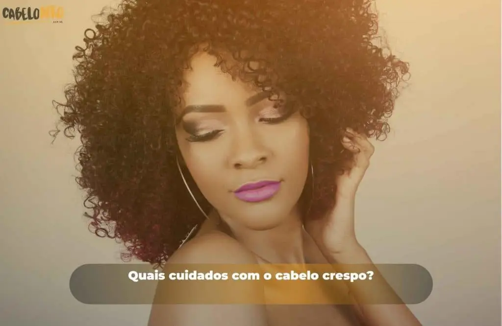 Quais cuidados com o cabelo crespo